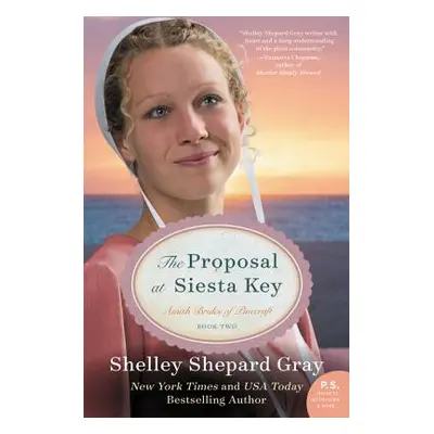 "The Proposal at Siesta Key" - "" ("Gray Shelley Shepard")(Paperback)