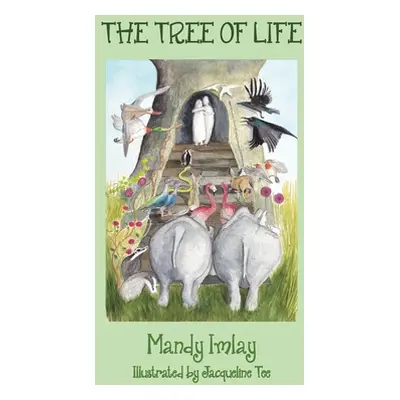 "The Tree of Life" - "" ("Imlay Mandy")(Paperback)