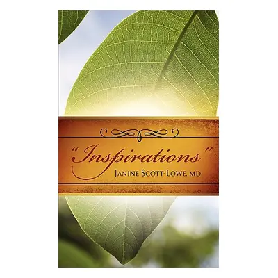 "Inspirations""" - "" ("Scott-Lowe Janine")(Paperback)