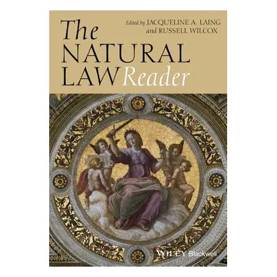 "The Natural Law Reader" - "" ("Laing Jacqueline A.")(Paperback)