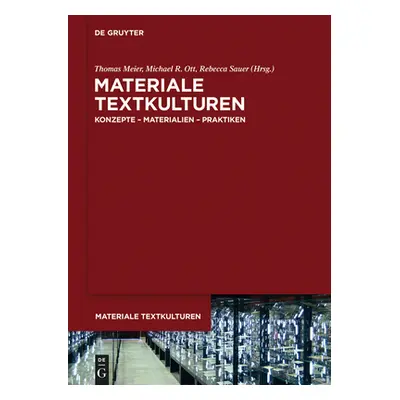 "Materiale Textkulturen" - "" ("Meier Thomas")(Pevná vazba)