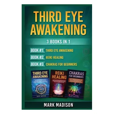 "Third Eye Awakening" - "" ("Madison Mark")(Paperback)