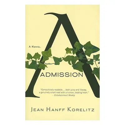 "Admission" - "" ("Korelitz")(Paperback)