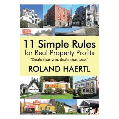 "11 Simple Rules for Real Property Profits" - "" ("Haertl Roland")(Paperback)