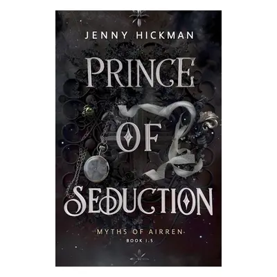 "Prince of Seduction" - "" ("Hickman Jenny")(Paperback)