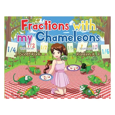 "Fractions with My Chameleon" - "" ("Kirk J. Scott")(Paperback)