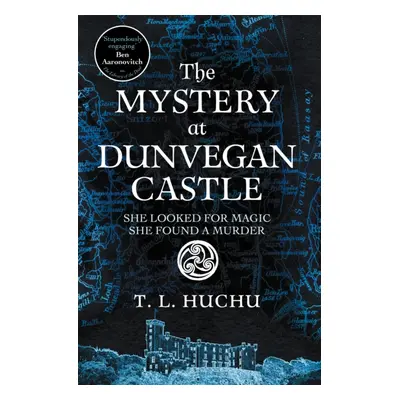 "Mystery at Dunvegan Castle" - "Stranger Things meets Rivers of London in this thrilling urban f