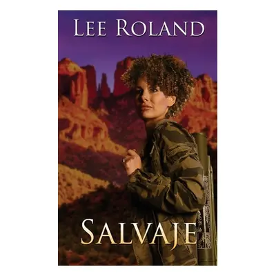 "Salvaje" - "" ("Roland Lee")(Paperback)