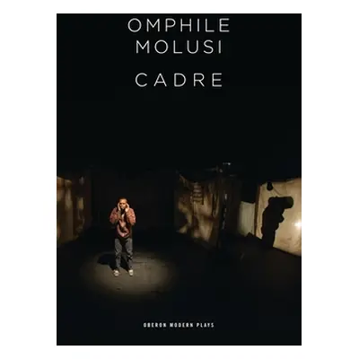 "Cadre" - "" ("Molusi Omphile")(Paperback)