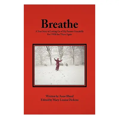 "Breathe" - "" ("Bland Anne")(Pevná vazba)