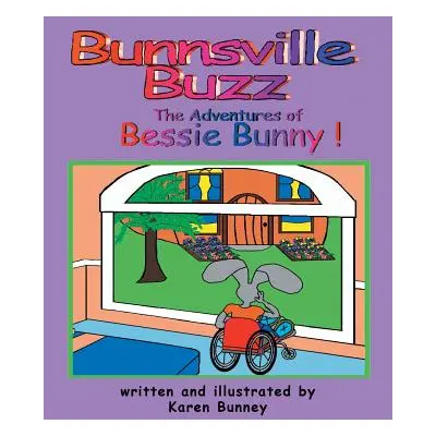 "The Adventures of Bessie Bunny" - "" ("Bunney Karen")(Paperback)