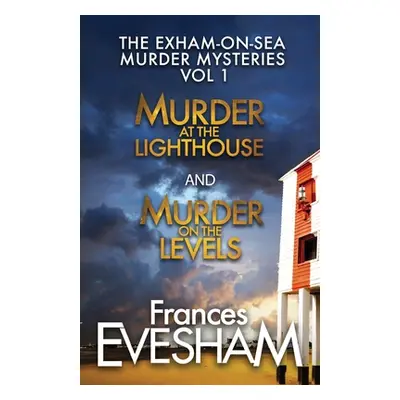 "Exham-on-Sea Murder Mysteries Vol 1" - "" ("Evesham Frances")(Paperback)