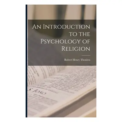 "An Introduction to the Psychology of Religion" - "" ("Thouless Robert Henry")(Paperback)