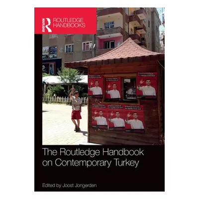 "The Routledge Handbook on Contemporary Turkey" - "" ("Jongerden Joost")(Pevná vazba)