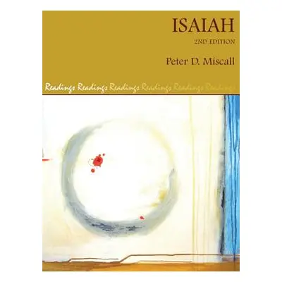 "Isaiah" - "" ("Miscall Peter D.")(Paperback)