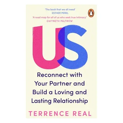 "Us" - "Reconnect with Your Partner and Build a Loving and Lasting Relationship" ("Real Terrence