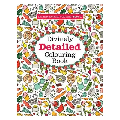 "Divinely Detailed Colouring Book 1" - "" ("James Elizabeth")(Paperback)