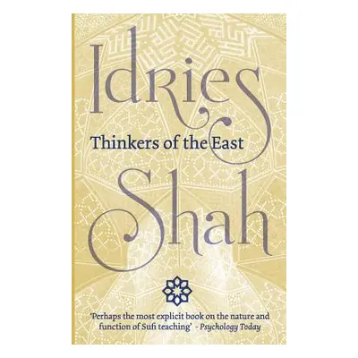 "Thinkers of the East" - "" ("Shah Idries")(Paperback)