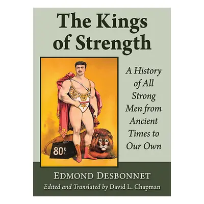 "The Kings of Strength" - "" ("Desbonnet Edmond")(Paperback)