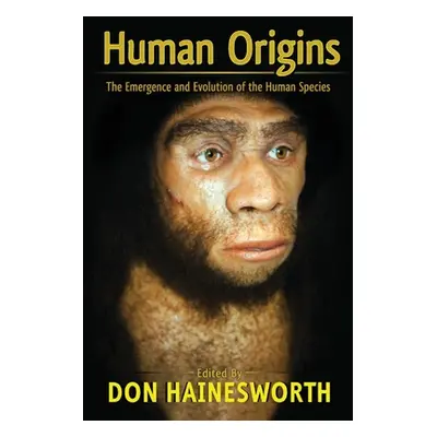 "Human Origins" - "" ("Hainesworth Don")(Paperback)