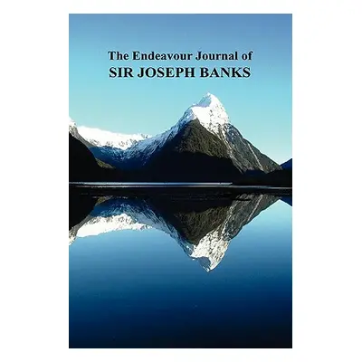 "The Endeavour Journal of Sir Joseph Banks" - "" ("Banks Joseph")(Pevná vazba)