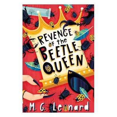 "Revenge of the Beetle Queen (Beetle Trilogy, Book 2)" - "" ("Leonard M. G.")(Pevná vazba)