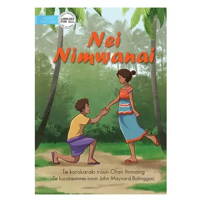 "Mrs Nimwanei - Nei Nimwanai (Te Kiribati)" - "" ("Itinnang Otan")(Paperback)