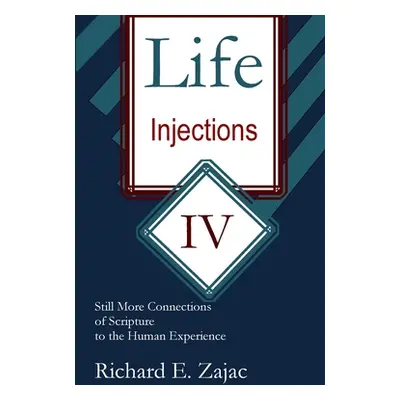 "Life Injections" - "" ("Zajac Richard")(Paperback)