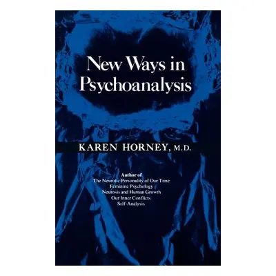 "New Ways in Psychoanalysis" - "" ("Horney Karen")(Paperback)