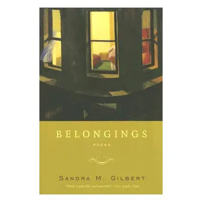 "Belongings: Poems" - "" ("Gilbert Sandra M.")(Paperback)