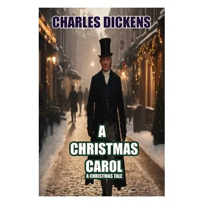 "A Christmas Carol" - "" ("Dickens Charles")(Paperback)