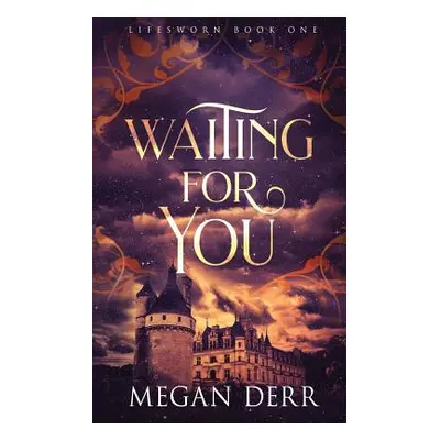 "Waiting for You" - "" ("Derr Megan")(Paperback)