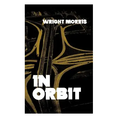 "In Orbit" - "" ("Morris Wright")(Paperback)