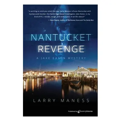 "Nantucket Revenge" - "" ("Maness Larry")(Paperback)