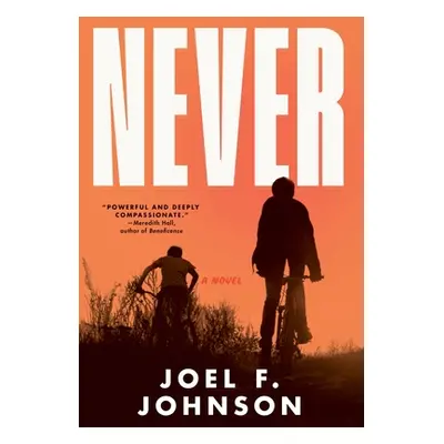 "Never" - "" ("Johnson Joel F.")(Pevná vazba)