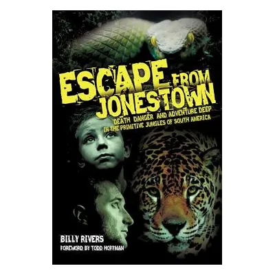 "Escape from Jonestown" - "" ("Rivers Billy")(Paperback)