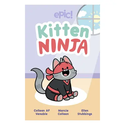 "Kitten Ninja" - "" ("Venable Colleen AF")(Pevná vazba)