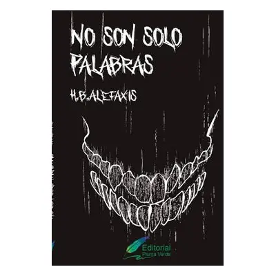 "No son solo palabras" - "" ("Heredia Esther")(Paperback)