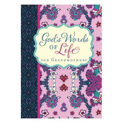 "God's Words of Life for Grandmothers" - "" ("Zondervan")(Paperback)