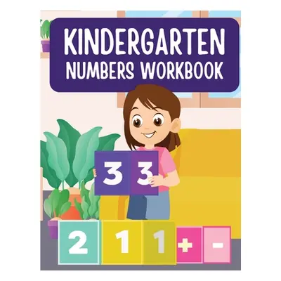 "Fun and Colorful Kindergarten Math Numbers Workbook" - "" ("Tammy S Kimmel")(Paperback)