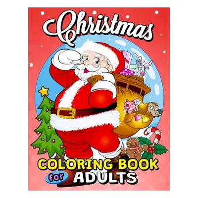 "Christmas Coloring Books for Adults: Easy and Relaxing Design High Quality" - "" ("Rocket Publi