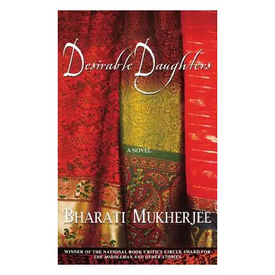 "Desirable Daughters" - "" ("Mukherjee Bharati")(Pevná vazba)