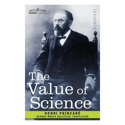 "The Value of Science" - "" ("Poincar Henri")(Paperback)