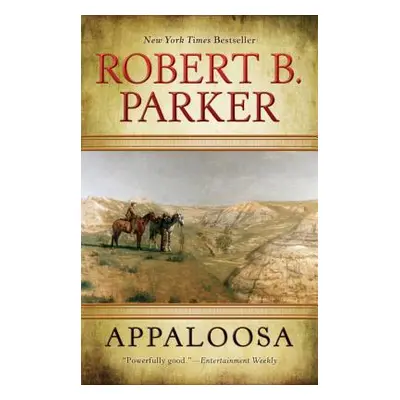 "Appaloosa" - "" ("Parker Robert B.")(Paperback)