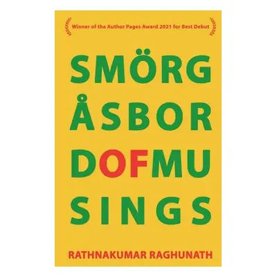 "Smrgsbord of Musings" - "" ("Raghunath Rathnakumar")(Paperback)