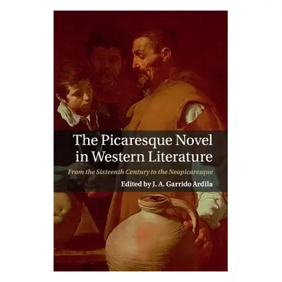 "The Picaresque Novel in Western Literature: From the Sixteenth Century to the Neopicaresque" - 