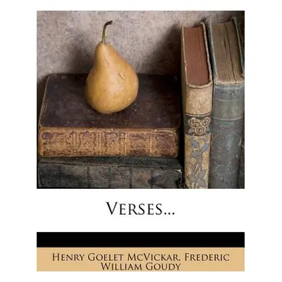 "Verses..." - "" ("McVickar Henry Goelet")(Paperback)