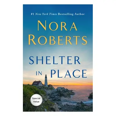 "Shelter in Place" - "" ("Roberts Nora")(Paperback)