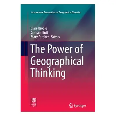 "The Power of Geographical Thinking" - "" ("Brooks Clare")(Paperback)