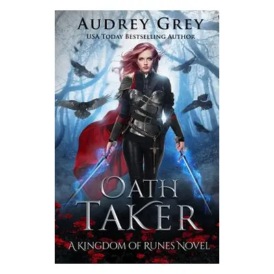 "Oath Taker" - "" ("Grey Audrey")(Paperback)